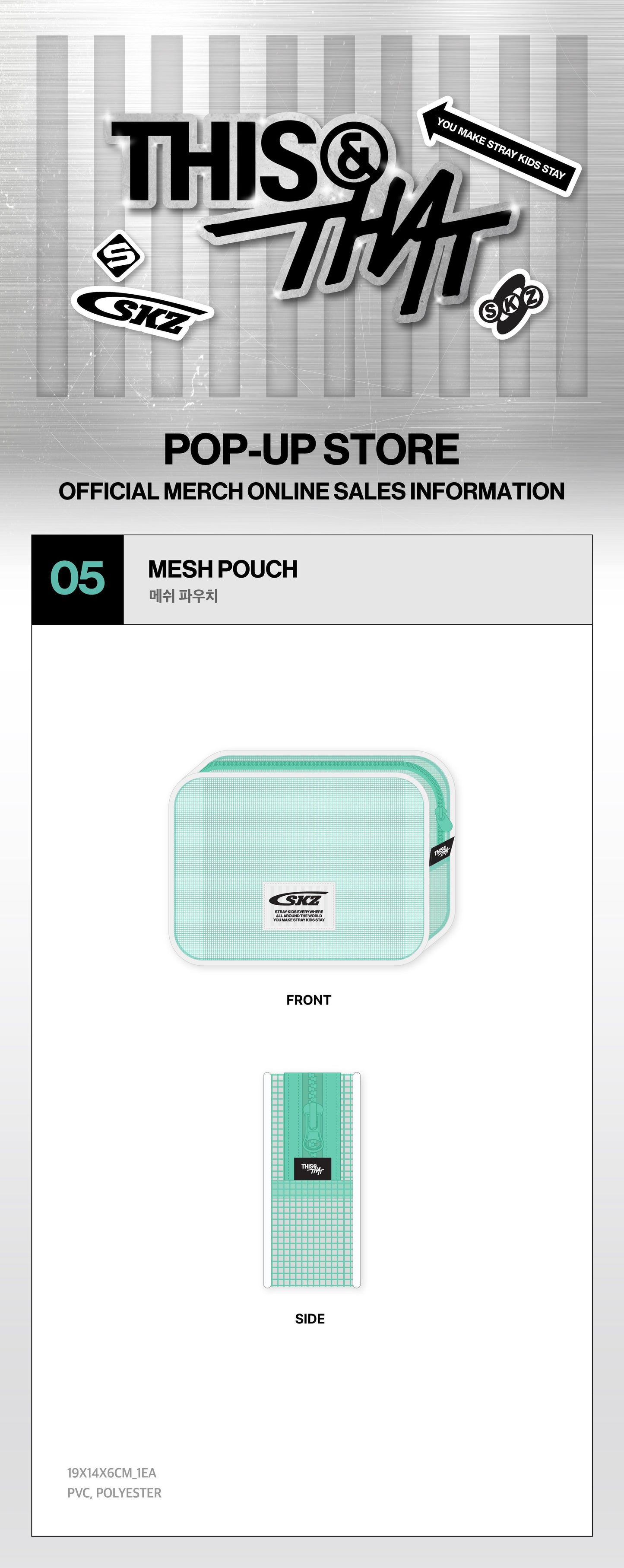 STRAY KIDS - MESH POUCH [Week 1 THIS & THAT POP-UP MD]