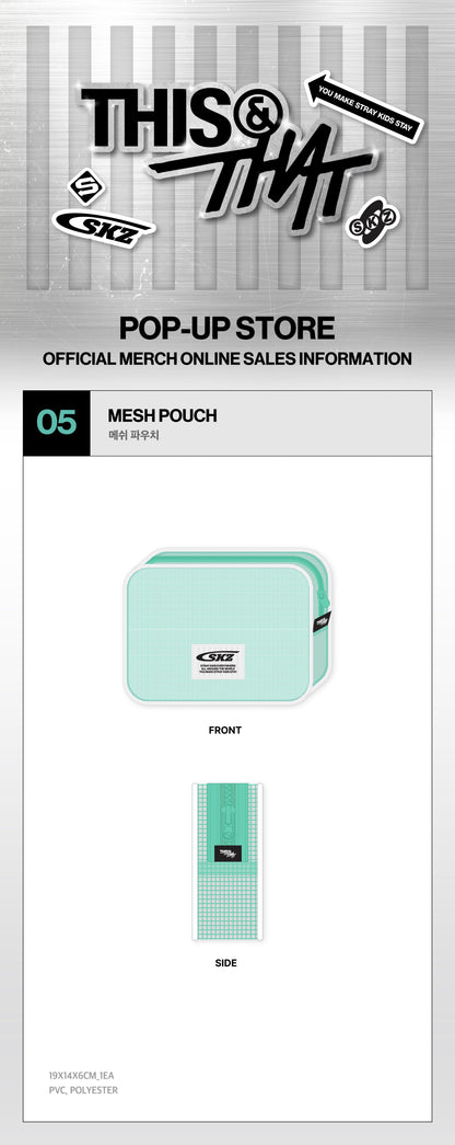 STRAY KIDS - MESH POUCH [Week 1 THIS & THAT POP-UP MD]