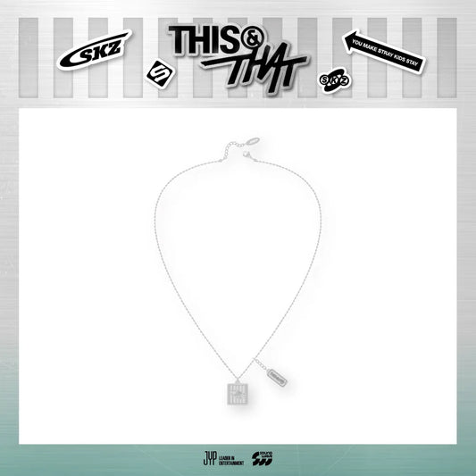 STRAY KIDS - NECKLACE [Week 1 THIS & THAT POP-UP MD]