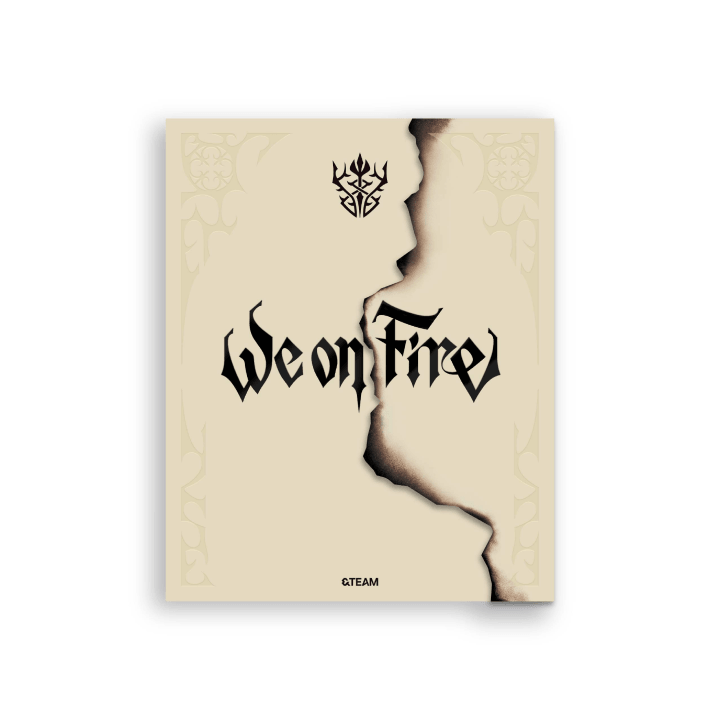 &TEAM - WE ON FIRE (LIMITED EDITION)