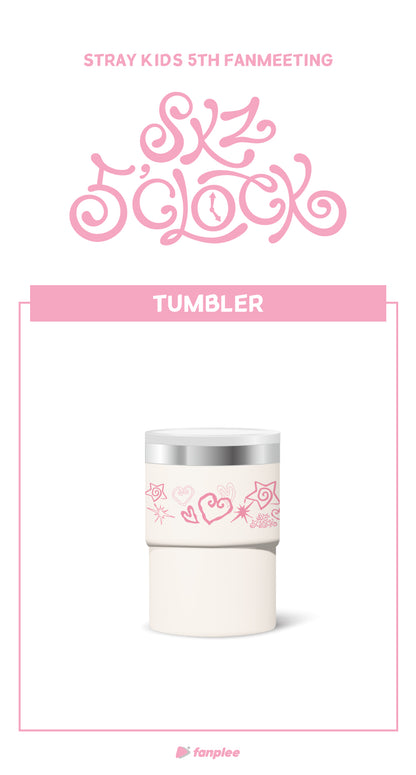 Stray Kids - [5th Fanmeeting [SKZ 5'CLOCK MD] TUMBLER